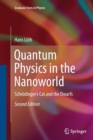 Quantum Physics in the Nanoworld : Schrodinger's Cat and the Dwarfs - Book