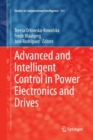 Advanced and Intelligent Control in Power Electronics and Drives - Book
