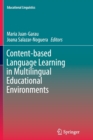 Content-based Language Learning in Multilingual Educational Environments - Book