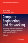 Computer Engineering and Networking : Proceedings of the 2013 International Conference on Computer Engineering and Network (CENet2013) - Book