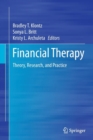Financial Therapy : Theory, Research, and Practice - Book