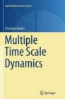 Multiple Time Scale Dynamics - Book