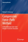 Compressive Force-Path Method : Unified Ultimate Limit-State Design of Concrete Structures - Book