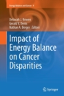Impact of Energy Balance on Cancer Disparities - Book