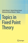 Topics in Fixed Point Theory - Book