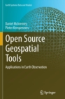 Open Source Geospatial Tools : Applications in Earth Observation - Book