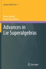 Advances in Lie Superalgebras - Book