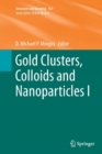 Gold Clusters, Colloids and Nanoparticles  I - Book