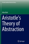 Aristotle's Theory of Abstraction - Book