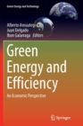 Green Energy and Efficiency : An Economic Perspective - Book