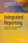 Integrated Reporting : Concepts and Cases that Redefine Corporate Accountability - Book