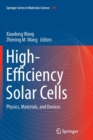 High-Efficiency Solar Cells : Physics, Materials, and Devices - Book