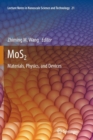 MoS2 : Materials, Physics, and Devices - Book