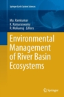 Environmental Management of River Basin Ecosystems - Book