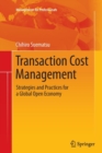 Transaction Cost Management : Strategies and Practices for a Global Open Economy - Book