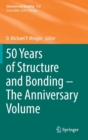 50 Years of Structure and Bonding - The Anniversary Volume - Book