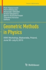 Geometric Methods in Physics : XXXII Workshop, Bialowieza, Poland, June 30-July 6, 2013 - Book
