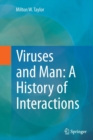 Viruses and Man: A History of Interactions - Book
