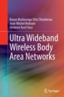 Ultra Wideband Wireless Body Area Networks - Book