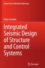 Integrated Seismic Design of Structure and Control Systems - Book