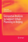 Geospatial Analysis to Support Urban Planning in Beijing - Book
