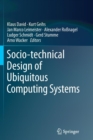 Socio-technical Design of Ubiquitous Computing Systems - Book