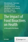 The Impact of Food Bioactives on Health : in vitro and ex vivo models - Book