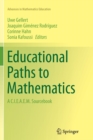 Educational Paths to Mathematics : A C.I.E.A.E.M. Sourcebook - Book