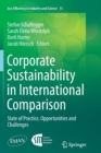 Corporate Sustainability in International Comparison : State of Practice, Opportunities and Challenges - Book