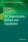 CO2 Sequestration, Biofuels and Depollution - Book