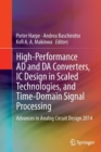 High-Performance AD and DA Converters, IC Design in Scaled Technologies, and Time-Domain Signal Processing : Advances in Analog Circuit Design 2014 - Book