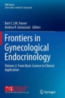 Frontiers in Gynecological Endocrinology : Volume 2: From Basic Science to Clinical Application - Book