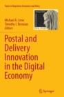 Postal and Delivery Innovation in the Digital Economy - Book