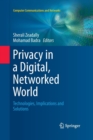 Privacy in a Digital, Networked World : Technologies, Implications and Solutions - Book