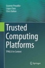 Trusted Computing Platforms : TPM2.0 in Context - Book