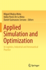 Applied Simulation and Optimization : In Logistics, Industrial and Aeronautical Practice - Book