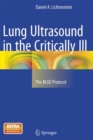 Lung Ultrasound in the Critically Ill : The BLUE Protocol - Book