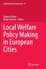 Local Welfare Policy Making in European Cities - Book