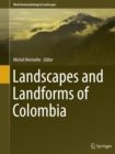 Landscapes and Landforms of Colombia - Book