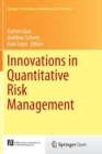 Innovations in Quantitative Risk Management : TU Munchen, September 2013 - Book