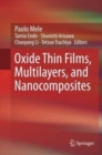 Oxide Thin Films, Multilayers, and Nanocomposites - Book