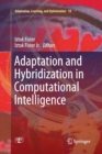 Adaptation and Hybridization in Computational Intelligence - Book