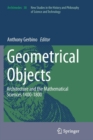 Geometrical Objects : Architecture and the Mathematical Sciences 1400-1800 - Book