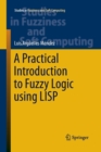 A Practical Introduction to Fuzzy Logic using LISP - Book