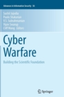 Cyber Warfare : Building the Scientific Foundation - Book