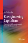 Reengineering Capitalism : From Industrial Revolution towards Sustainable Development - Book
