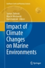 Impact of Climate Changes on Marine Environments - Book