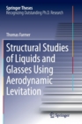 Structural Studies of Liquids and Glasses Using Aerodynamic Levitation - Book