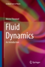 Fluid Dynamics : An Introduction - Book