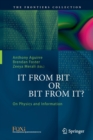 It From Bit or Bit From It? : On Physics and Information - Book